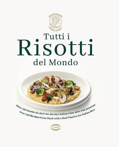 Tutti Riso Gallo Tutti i risotti del mondo Hardcover