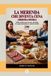 LA Independently Published La Cucina Piemontese (E Non Solo): Istruzioni Per l'Uso E l'Abuso-LA MERENDA CHE DIVENTA CENA (Merenda Sinoira) Paperback