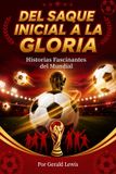 Del Libri GmbH Del Saque Inicial a la Gloria Paperback