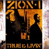 True & Livin' - Zion I - Hip Hop - CD - 2005