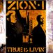 True & Livin' - Zion I - Hip Hop - CD - 2005