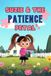 Suzie & The Patience Petal: A Social Emotional Story for Kids That Shows How Patience Helps Us Grow, Wait, and Keep Trying
