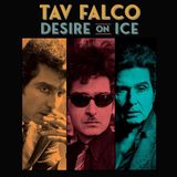 Desire Tav Falco - Desire On Ice (LP)