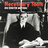 Necessary Bunkerlab - Necessary Tools (LP, 2011)