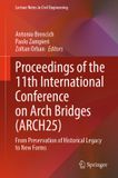 Proceedings Springer Nature Lecture Notes in Civil Engineering865- Proceedings of the 11th International Conference on Arch Bridges (ARCH25) Hardcover