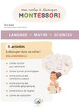 Mon cahier d'activités Montessori - Cartes à découper - Langage Maths Sciences - Géographie - Nomenclatures de l'espace - Fonctions exécutives - Neurosciences