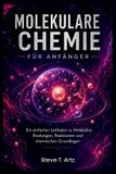 Molekulare Chemie Für Anfänger