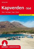 Kapverden ROTHER Wanderführer Kapverden Süd: Maio, Santiago, Fogo, Brava