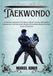 TAEKWONDO: A Scholarly Exploration Of Origins, Cultural Contexts, Philosophical Foundations, And Historical Evolution Of Traditional Martial Practices Across Civilizations