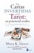 Cartas Editorial Sirio Cartas Invertidas En El Tarot, Las: Su Potencial Oculto