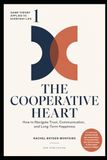 The Cooperative Heart – Game theory for modern relationships