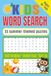 Kids Word Search: Summer Fun Edition
