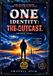 One Identity The Outcast: A Life-Inspired Social and Inspirational Novel