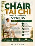 STRESS-FREE CHAIR TAI CHI