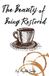 The Independently Published The Beauty of Being Restored Paperback