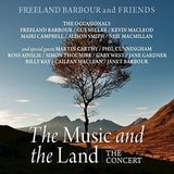 Sonic Rendezvous Freeland Barbour & Friends - The Music And The Land. The Concert (CD)