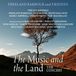 Sonic Rendezvous Freeland Barbour & Friends - The Music And The Land. The Concert (CD)