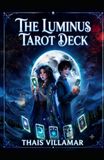 The Luminus The Luminus Tarot Deck