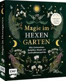 Magie Edition Michael Fischer Magie im Hexengarten - Gärtnern mit grüner Magie