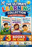 The Ultimate Learning Collection for Young Learners: 3 Books in One: Grammar Adventures, Little Minds Brain Games, and Blends & Digraphs Practice