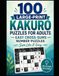 Sum Like It Easy: 100 Large-Print Kakuro Puzzles for Adults