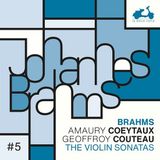 PIAS Nederland La Dolce Volta Amaury Coeytaux Geoffroy Couteau - Brahms The 3 Violin Sonatas (CD)