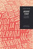 Archive Fever: A Freudian Impression