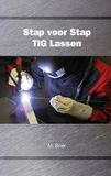 Stap voor Stap TIG Lassen (Hardback)