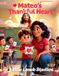 Mateo’s Love Like Jesus: Christian Valentine Stories for Kids- Mateo's Thankful Heart