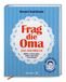 Frag Brandstätter Verlag Frag die Oma - das Kochbuch
