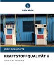 KRAFTSTOFFQUALITÄT ii