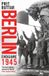 Berlin: Osprey Publishing Berlin: Endgame 1945 Hardcover