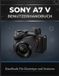Sony A7 V Benutzerhandbuch