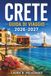 CRETE Guida di viaggio 2026 - 2027
