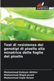 Test Edizioni Sapienza Test di resistenza dei genotipi di pisello alla minatrice delle foglie del pisello