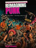 Reimagining Punk: Ikonische Punkalben, neu interpretiert