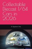 Collectable 2026 Collectable Diecast 1/64 Cars