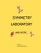 SYMMETRY LABORATORY Symmetry Drawing and Pre-writing Workbook for Kids
