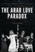 The Aswad The Arab Love Paradox Paperback