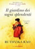 Il giardino dei sogni splendenti Paperback