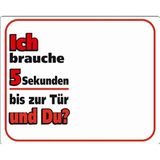 Nobby Waarschuwingsbord "Ik heb 5 seconden tot aan de deur..." geel 12 x 3,5 cm
