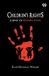 Children's Libri GmbH Children's Rights: A Book Of Nursery Logic Paperback