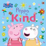 Peppa Pig Peppa Pig: Peppa Is Kind Paperback