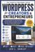 WordPress for Creators and Entrepreneurs