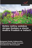 Dzikie OmniScriptum SRL Dzikie rośliny ozdobne okręgu Kadapa w stanie Andhra Pradesh w Indiach