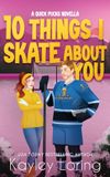 10 Libri GmbH 10 Things I Skate About You Paperback