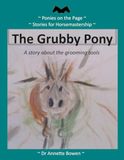 The Grubby Pony: A story about the grooming tools