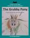 The Grubby Pony: A story about the grooming tools