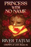 Princess Libri GmbH Crown of Lies- Princess with No Name Paperback