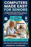 Computer Made Easy For Seniors